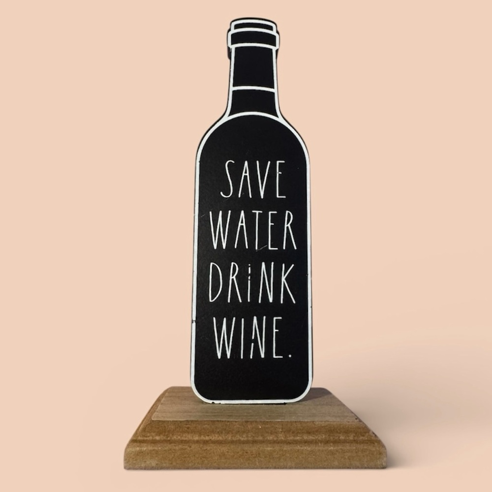 Rae Dunn Black “Save Water Drink Wine” Decor 8.5” Tall